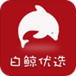 白鲸优选安卓版下载 1.1.34 手机版